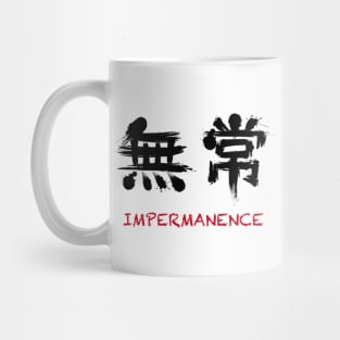 Impermanence Mug